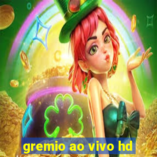 gremio ao vivo hd